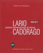 Premio Internazionale di Pittura Lario Cadorago. 1968-1977
