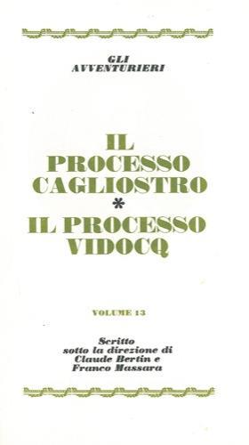 Il processo Cagliostro. Il processo Vidocq - copertina