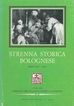 Strenna storica bolognese. Pubblicazione periodica annuale di studi e ricerche di Storia d'Arte. Anno XXV