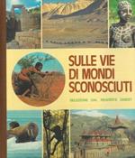 Sulle vie di mondi sconosciuti