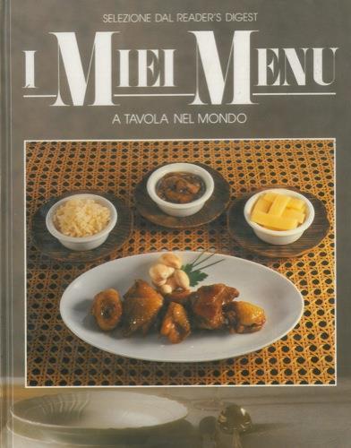 A tavola nel mondo. (I miei menu) - copertina