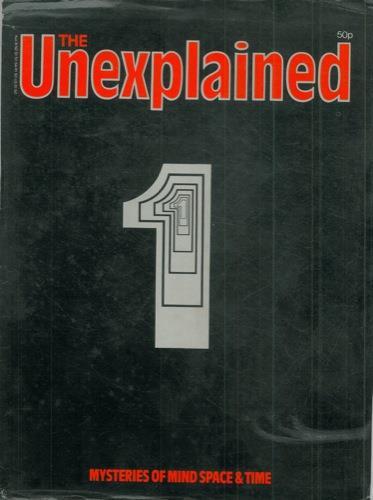 The unexplained. Mysteries of mind, space & time - copertina