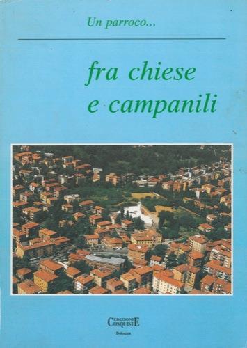 Un parroco fra chiese e campanili - copertina