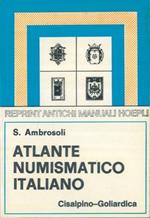 Atlante numismatico italiano. (Monete moderne)