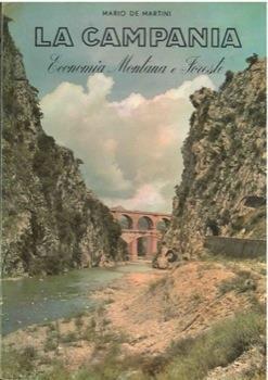 La Campania. Economia Montana e Foreste - Mario De Martini - copertina