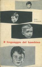 Il linguaggio del bambino