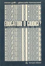 Educatori o giudici? La valutazione e l'orientamento nella scuola