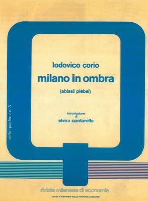 Milano in ombra. (Abissi plebei) - Lodovico Corio - copertina