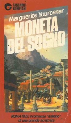 Moneta del sogno - Marguerite Yourcenar - copertina