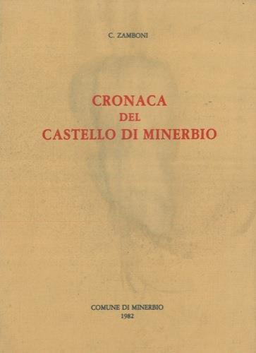 Cronaca del Castello di Minerbio - Camillo Zamboni - copertina