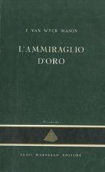 L' ammiraglio d'oro