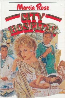 City hospital - Marcia Rose - copertina