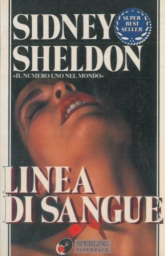 Linea di sangue - Sidney Sheldon - copertina