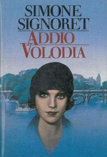 Addio Volodia - Simone Signoret - copertina