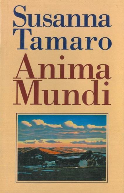 Anima Mundi - Susanna Tamaro - copertina