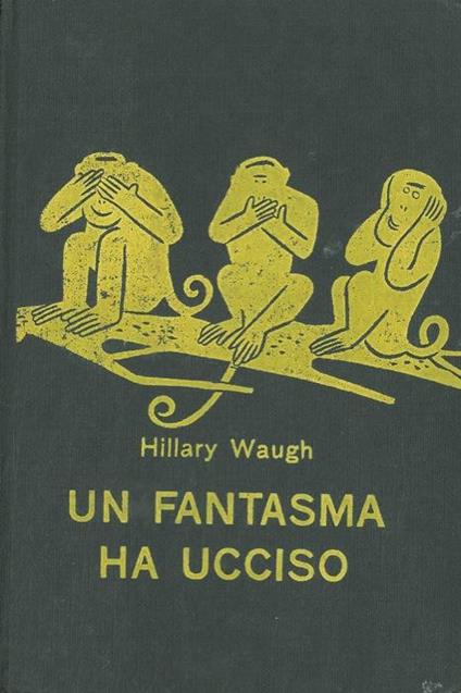 Un fantasma ha ucciso - Hillary Waugh - copertina