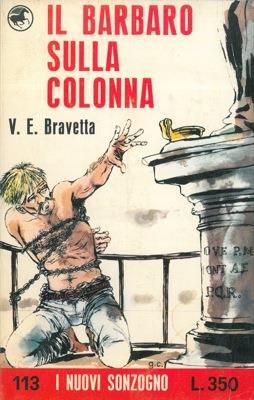 Il barbaro sulla colonna - Ettore Bravetta - copertina