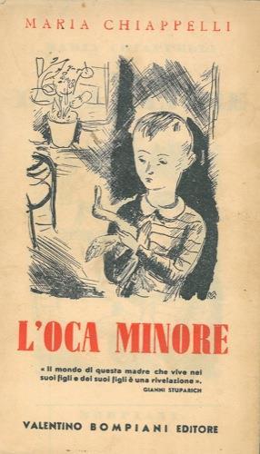 L' oca minore. Novelle - Maria Chiappelli - copertina