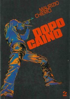 Dopo Caino - Maurizio Chierici - copertina