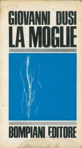 La moglie - Giovanni Dusi - copertina