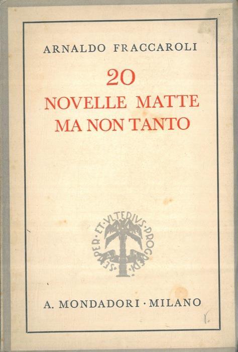 20 novelle matte ma non tanto - Arnaldo Fraccaroli - copertina