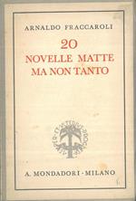 20 novelle matte ma non tanto