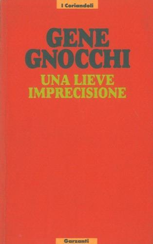 Una lieve imprecisione - Gene Gnocchi - copertina