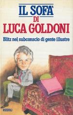 Il sofà di Luca Goldoni. Ha collaborato Enzo Sermasi