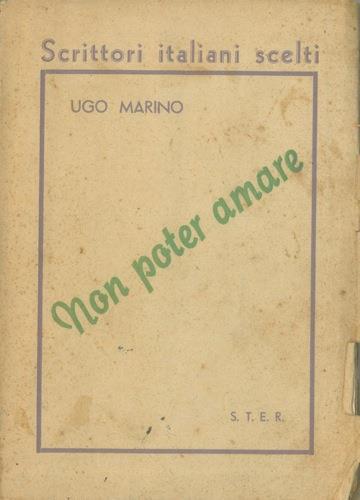 Non poter amare - Ugo Marino - copertina