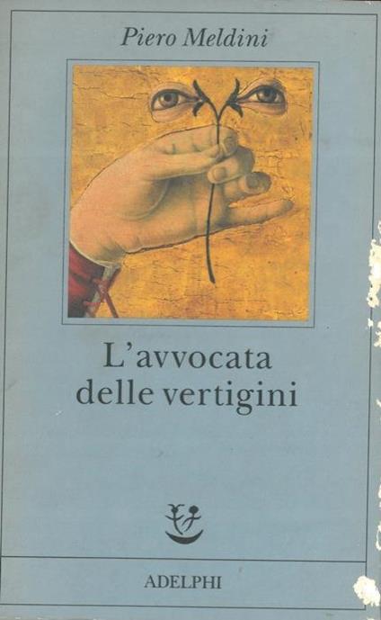 L' avvocata delle vertigini - Piero Meldini - copertina