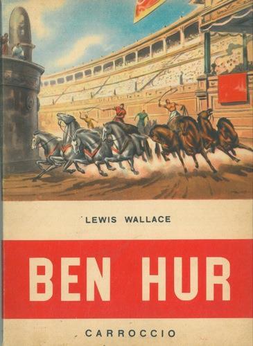 Ben Hur - Lewis Wallace - copertina