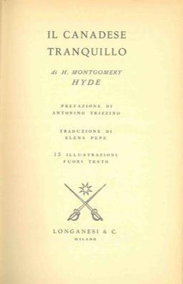 Il canadese tranquillo - H. Montgomery Hyde - copertina