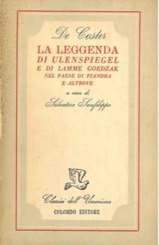 La leggenda di Ulenspiegel e di Lamme Goedzak nel paese di Fiandra e altrove - Charles De Coster - copertina