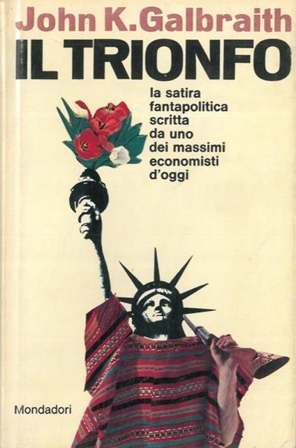 Il trionfo - John K. Galbraith - copertina