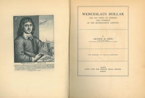 Wenceslaus Hollar and his views of London and Windsor in the seventeenth century - Arthur M. Hind - copertina