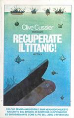 Recuperate il Titanic !