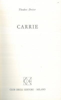 Carrie - Theodore Dreiser - copertina