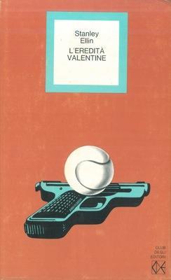 L' eredità Valentine - Stanley Ellin - copertina