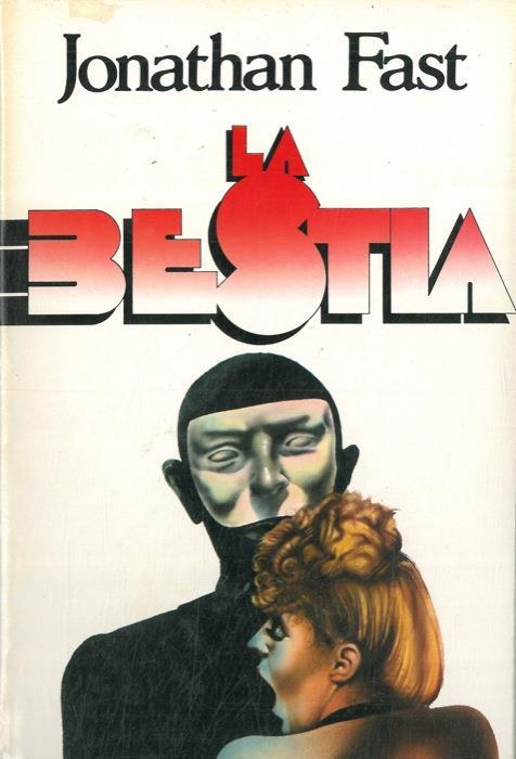 La bestia - Jonathan Fast - copertina