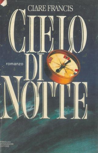 Cielo di notte - Clare Francis - copertina