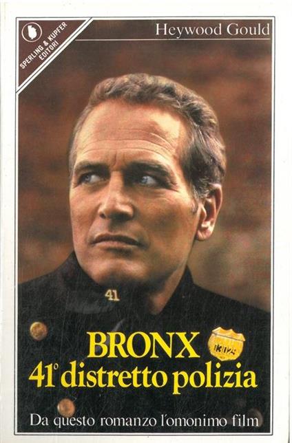 Bronx 41° distretto di polizia - Heywood Gould - copertina