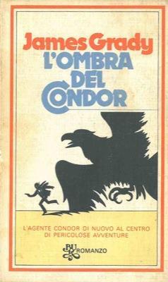 L' ombra del condor - James Grady - copertina