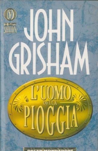 L' uomo della pioggia - John Grisham - copertina