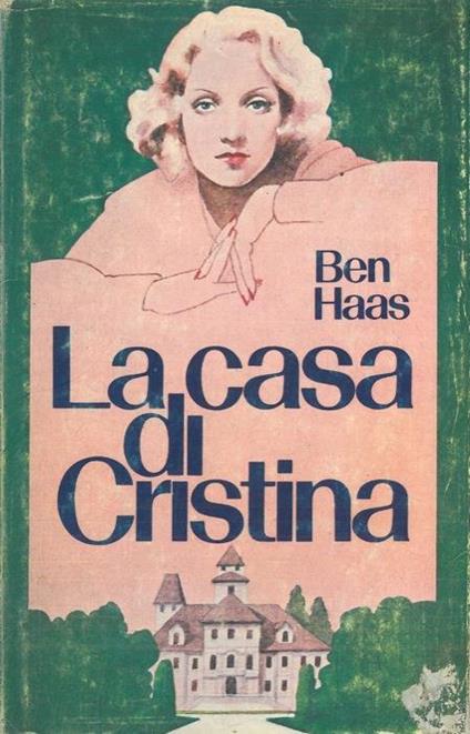 La casa di Cristina - Benjamin Haas - copertina