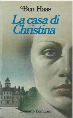 La casa di Christina - Benjamin Haas - copertina