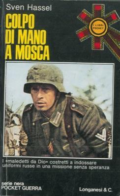 Colpo di mano a Mosca - Sven Hassel - copertina