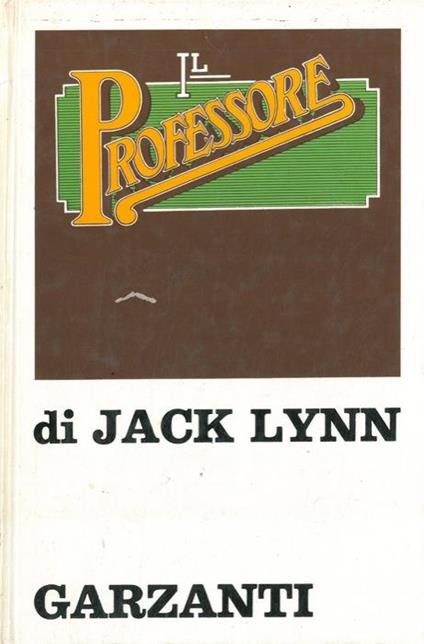 Il professore - Jack Lynn - copertina