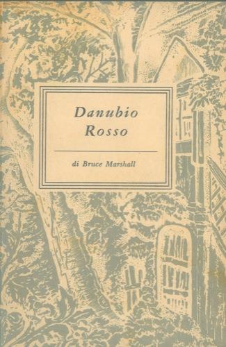 Danubio rosso - Bruce Marshall - copertina