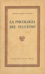 La psicologia del successo