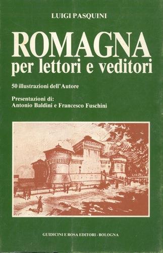 Romagna per lettori e veditori - Luigi Pasquini - copertina